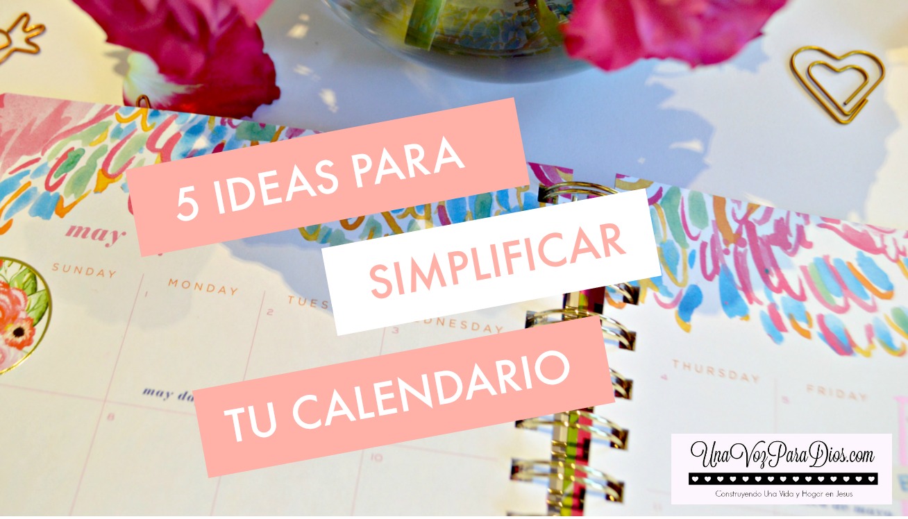 Video: 5 Ideas Para Simplificar Tu Calendario